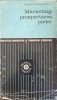 Marketing - Prospectarea Pietei, Mihai C. Demetrescu, 1969, Editura Politica, Carte Economie, Hardcover