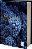Cumpara ieftin Marea Carte A Vinului, Jens Priewe - Editura Casa