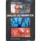 DIALOG CU PAMANTUL-HANS CLOOS-222313