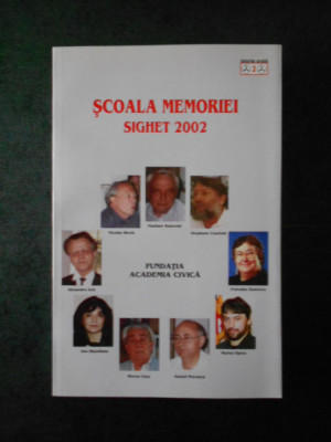 SCOALA MEMORIEI. SCOALA DE VARA DE LA SIGHET 8-15 IULIE 2002 foto