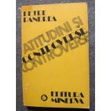 Petre Pandrea - Atitudini și controverse