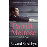 Patrick Melrose 2. - Ami kell, V&eacute;g&uuml;l - Edward St. Aubyn