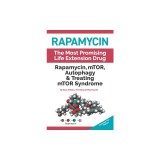 Rapamycin: Mtor, Autophagy &amp; Treating Mtor Syndrome