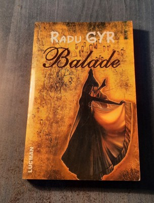 Balade Radu Gyr foto