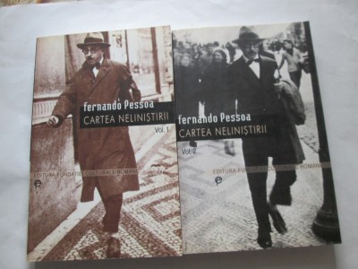 CARTEA NELINISTIRII - FERNANDO PESSOA (VOL I+II) foto