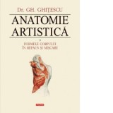 Anatomie artistica. Volumul II: Formele corpului in repaus si miscare - Gheorghe Ghitescu