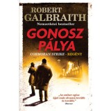 Gonosz p&aacute;lya - Robert Galbraith