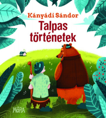 Talpas t&amp;ouml;rt&amp;eacute;netek - K&amp;aacute;ny&amp;aacute;di S&amp;aacute;ndor foto