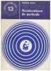 George Baciu - Acceleratoare de particule - 129585