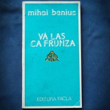 Cumpara ieftin VA LAS CA FRUNZA - MIHAI BENIUC - Carte Poezie Beletristica