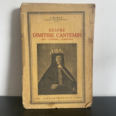 I. Minea, Despre Dimitrie Cantemir, 1926 foto