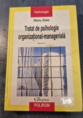 Teste de psihologie organizational manageriala volumul 1 Mielu Zlate