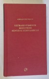 ULTRASENTIMENTE , MIEII PRIMI , FANTANA SOMNAMBULA de ADRIAN PAUNESCU , 2011