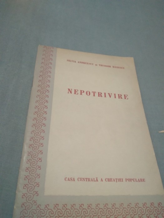 NEPOTRIVIRE SILVIA ANDREESCU PIESA INTR-UN ACT 1956