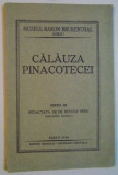 CALAUZA PINACOTECEI, EDITIA A III-A redactata de RUDOLF SPEK 1930