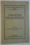 CALAUZA PINACOTECEI, EDITIA A III-A redactata de RUDOLF SPEK 1930