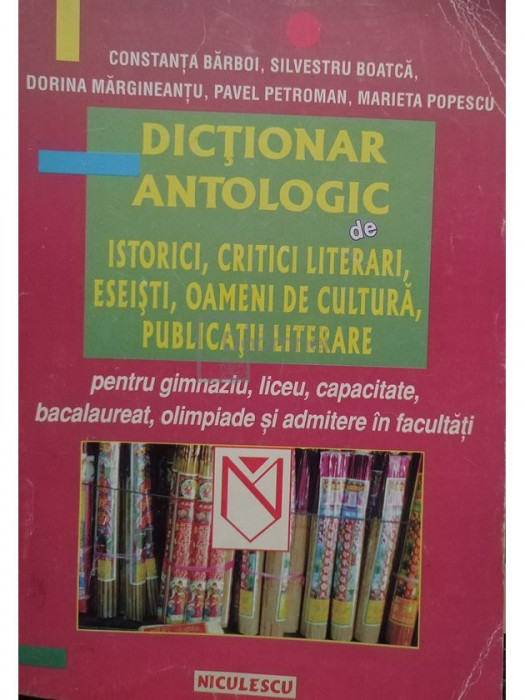 Constanța Barboi - Dicționar antologic de istorici, critici literari, eseiști, oameni de cultură, publicații literare (editia 1998)