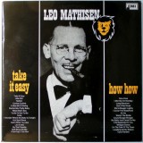 VINIL 2XLP Leo Mathisen &ndash; Take It Easy / How How (EX)