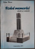 FILON VERCA - ROLUL MEMORIEI (STUDII SI ARTICOLE) [CARANSEBES, 2001] [DEDICATIE / AUTOGRAF]
