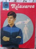 RELAXAREA, GIMNASTICA OMULUI MODERN - ARCADIE PERCEK - Editura CERES 1981 - Carte Medicina Alternativa, Ghid Relaxare si Gimnastica