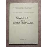 Maria Vajickova; Silvia Niţă-Armaş - Manual de limba slovacă (tiraj 139 ex.)