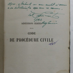 REPETIONS ECRITES DUR LE CODE DE PROCEDURE CIVILE par MOURLON , 1865