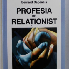 PROFESIA DE RELATIONIST de BERNARD DAGENAIS , 2002