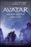 Avatar and Philosophy: Learning to See