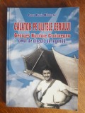 Calator pe ulitele cerului - Cezar Adonis Mihalache, aviatie / R7P2F