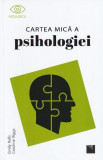Cumpara ieftin Cartea mica a psihologiei