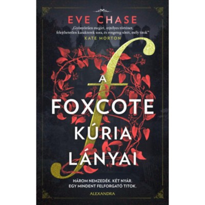 A Foxcote k&amp;uacute;ria l&amp;aacute;nyai - Eve Chase foto