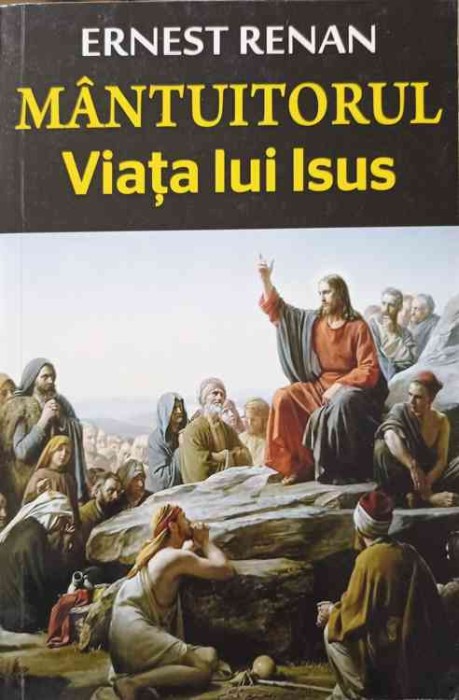 MANTUITORUL. VIATA LUI ISUS-ERNEST RENAN