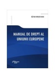 Manual Drept Uniunea Europeana Răzvan Horaţiu Radu Hamangiu Carte Non-fictiune Paperback