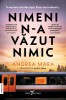 Nimeni N-A Vazut Nimic, Andrea Mara - Editura Corint