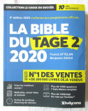 LA BIBLE DU TAGE MAGE 2 - 2020, Ed.9, F. Attelan,B. Zaoui. Carte in lb. franceza
