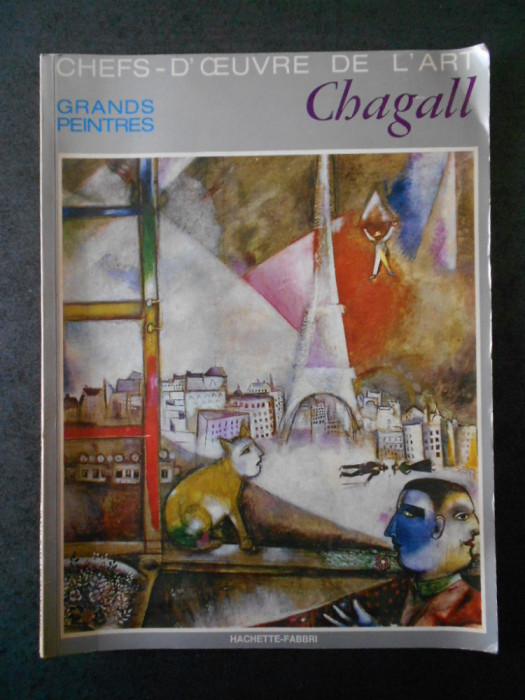 CHEFS D&#039;OEUVRE DE L&#039;ART. GRANDS PEINTRES. CHAGALL