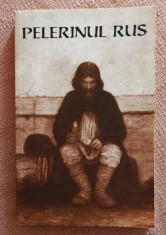 Pelerinul rus. Editura Sophia, 2002 - Traducere din limba rusa Paulin Lecca