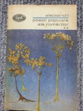 POEZII POPULARE ALE ROMANILOR - VASILE ALECSANDRI, Volumul II, BPT 772, 334 pag