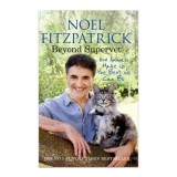 Noel Fitzpatrick: Beyond Supervet - How Animals Make Us The Best We Can Be