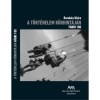 A t&ouml;rt&eacute;nelem k&ouml;rhint&aacute;j&aacute;n - F&aacute;bri 100 - DVD-mell&eacute;klettel - Barab&aacute;s Kl&aacute;ra