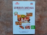 Les produits carnes halal - charcuteries et preparations boucheres - Dr. Ahmed DAOUDI, Jean-Claude FRENTZ