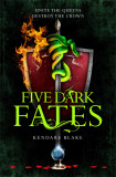 Five Dark Fates | Kendare Blake