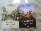 Saul Bellow - Henderson, regele ploii si Aventurile lui Augie March