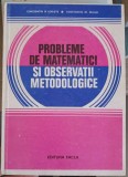 PROBLEME DE MATEMATICI SI OBSERVATII METODOLOGICE-CONSTANTIN N. UDRISTE, CONSTANTIN M. BUCUR-126360