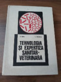 Tehnologie si expertiza sanitar-veterinara