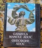 Gabriela Manole-Adoc și Gheorghe Adoc-Mariana Preutu