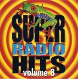 Various - Super Radio Hits Volume 8, CD