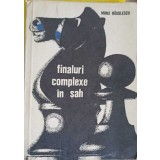 FINALURI COMPLEXE IN SAH. ARTA MARILOR CAMPIONI-MIHAI RADULESCU-257950