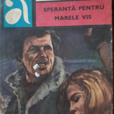 Speranta pentru marele vis Leonida Neamtu 1975