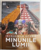 Minunile lumii. Incredibila istorie - Carte